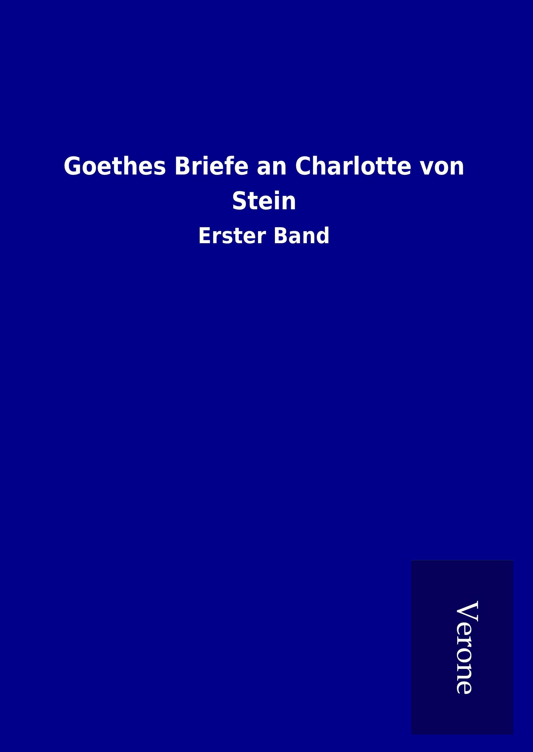 Vorderes Coverbild Goethes Briefe an Charlotte von Stein