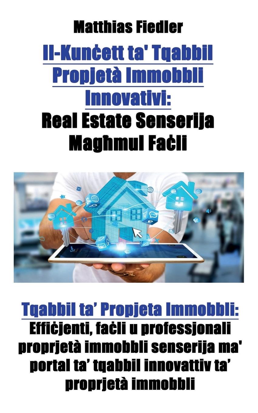 Vorderes Coverbild Il-Kun¿ett ta' Tqabbil Propjetà Immobbli Innovativi