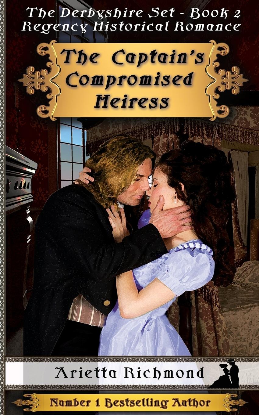 Vorderes Coverbild The Captain's Compromised Heiress