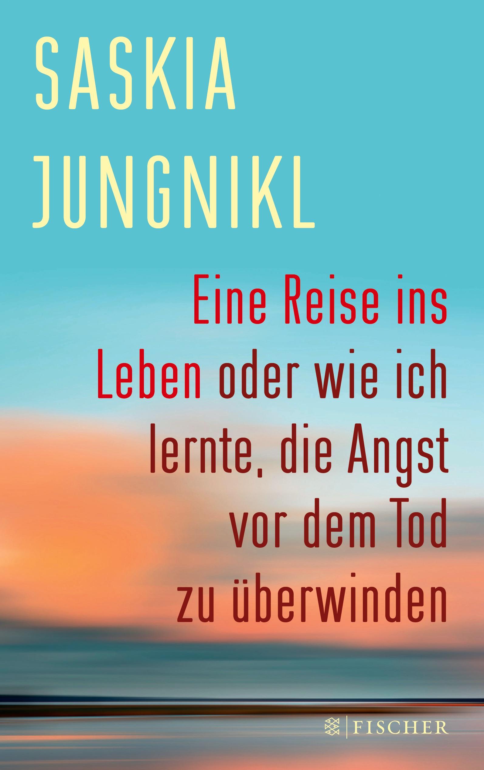 Vorderes Coverbild Eine ¿Reise ins Leben oder wie ich lernte¿,¿ die Angst vor dem Tod zu überwinden