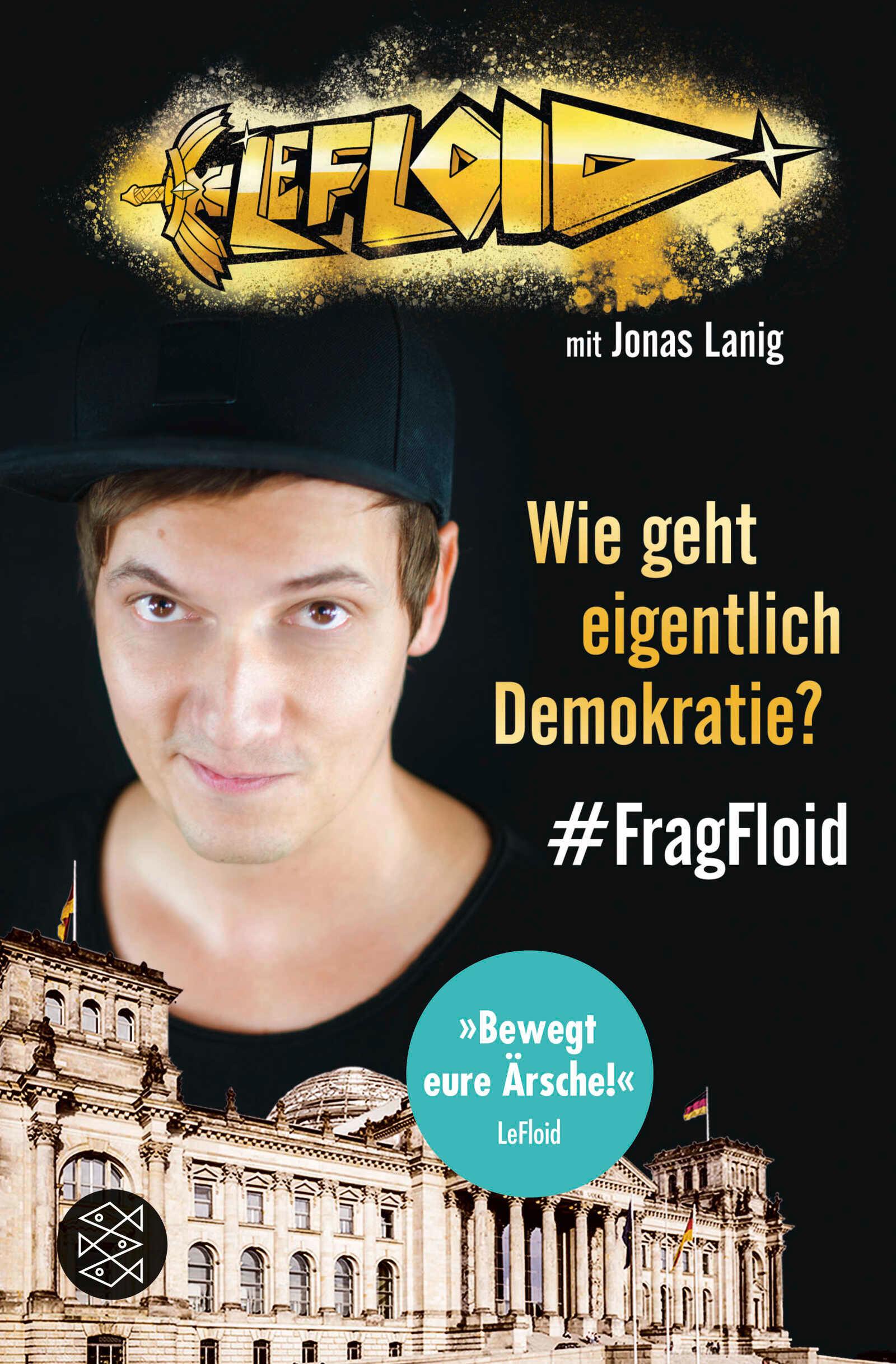 Vorderes Coverbild Wie geht eigentlich Demokratie? #FragFloid