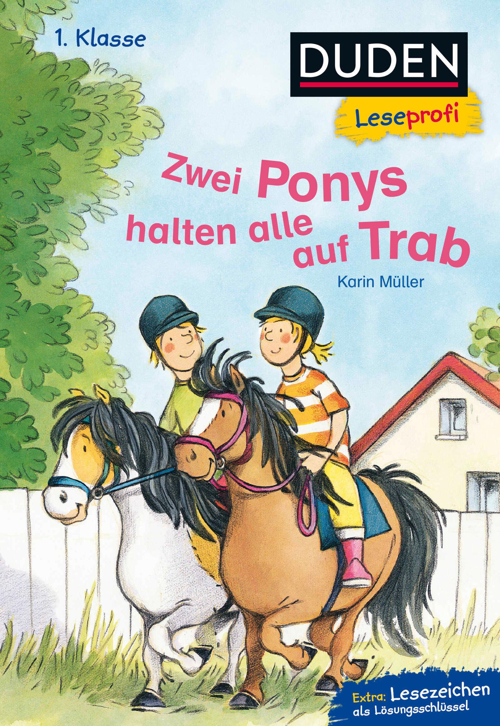 Vorderes Coverbild Duden Leseprofi - Zwei Ponys halten alle auf Trab, 1. Klasse