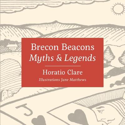 Vorderes Coverbild Myths & Legends of the Brecon Beacons