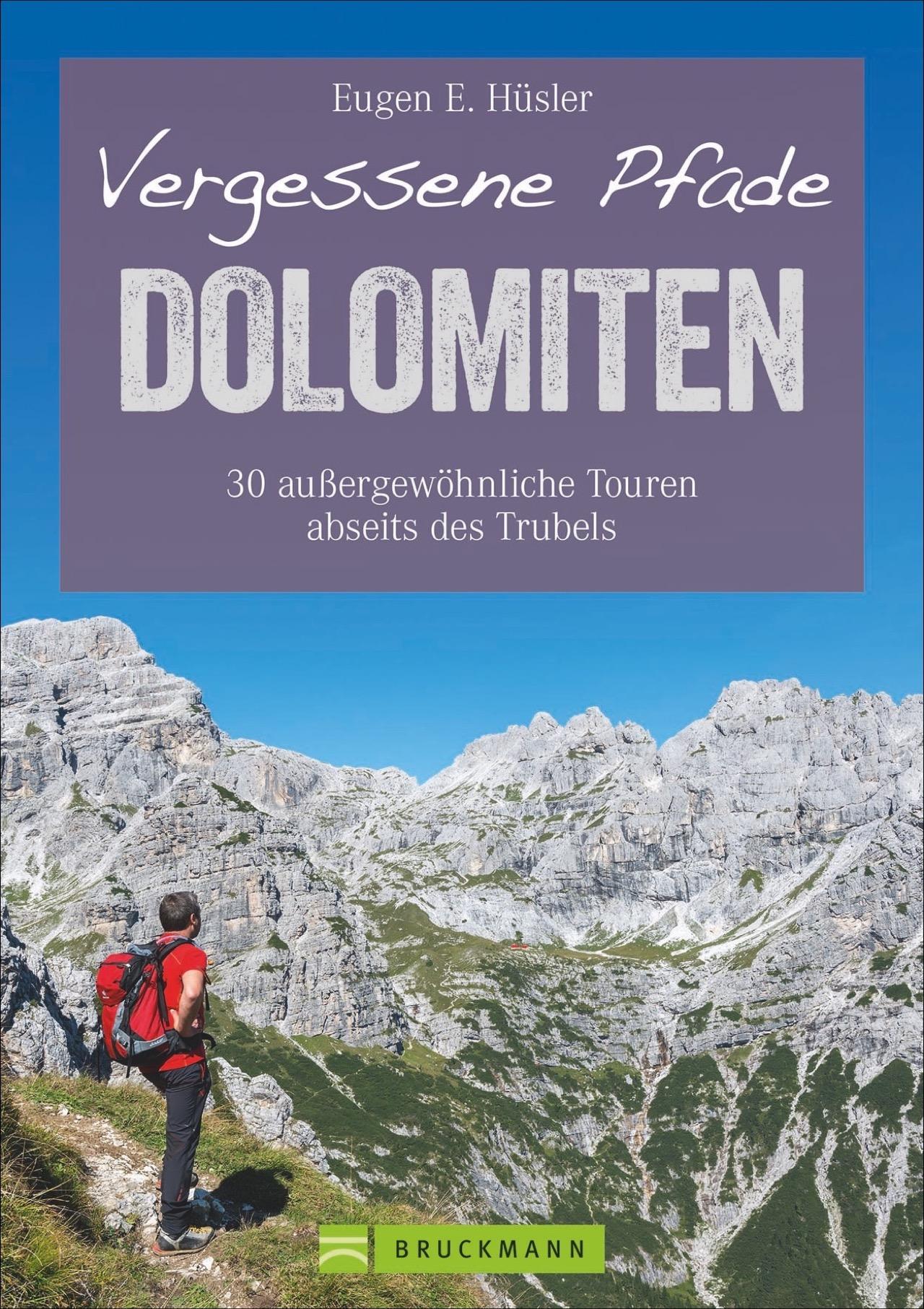 Vorderes Coverbild Vergessene Pfade Dolomiten