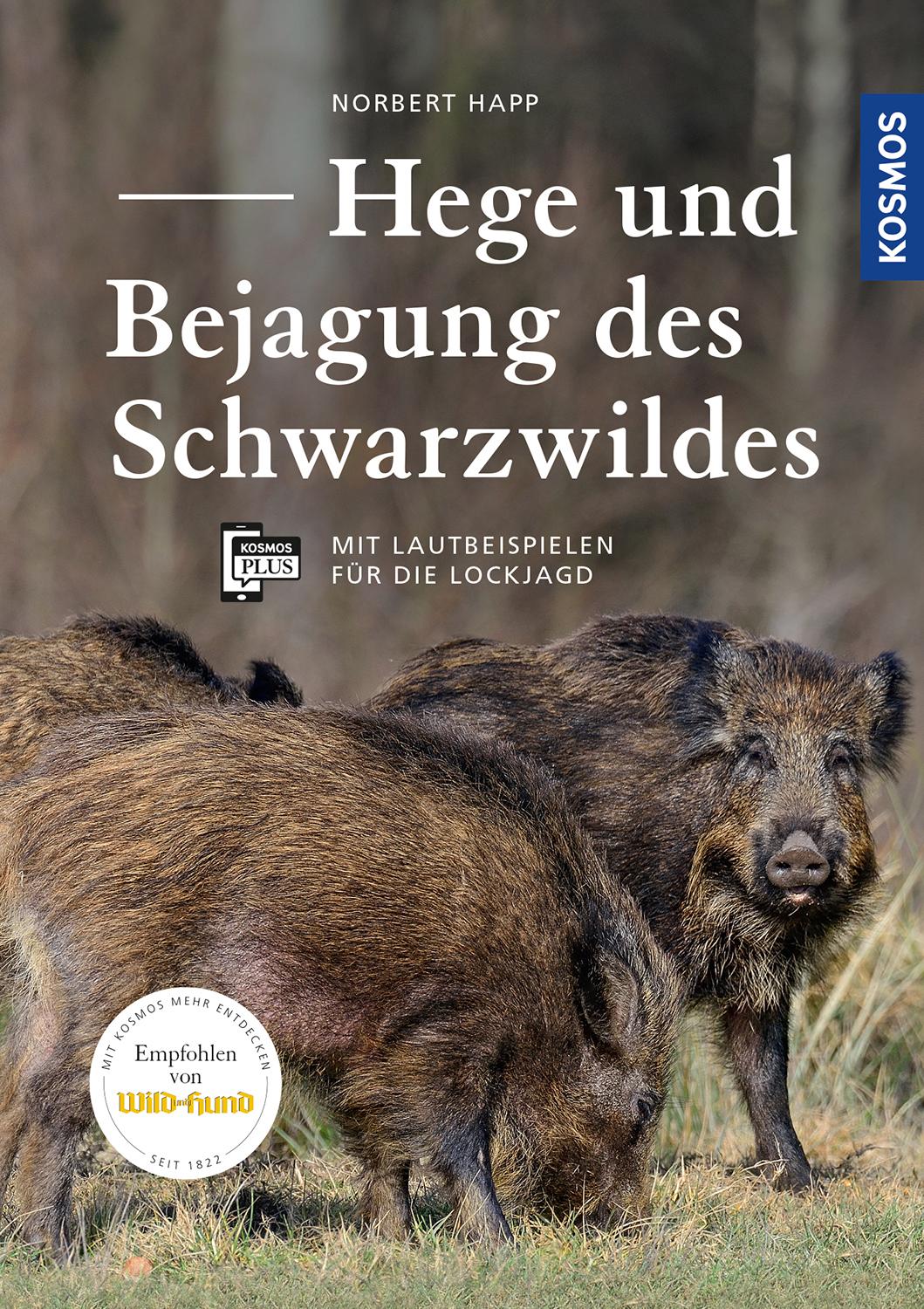Vorderes Coverbild Hege und Bejagung des Schwarzwildes