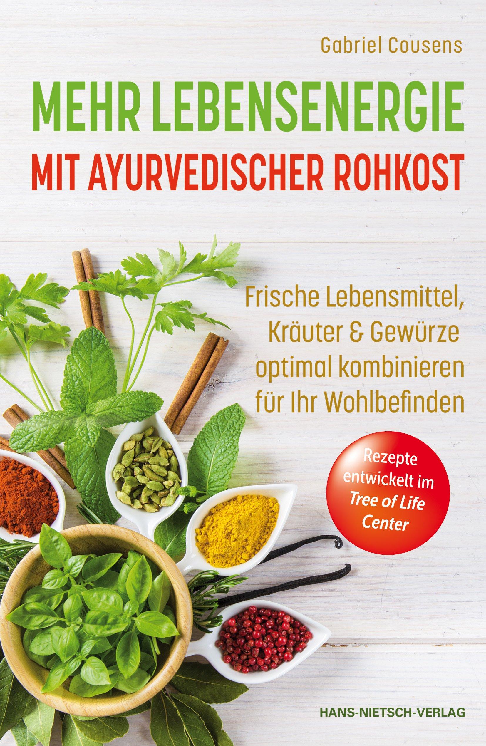 Vorderes Coverbild Mehr Lebensenergie mit ayurvedischer Rohkost