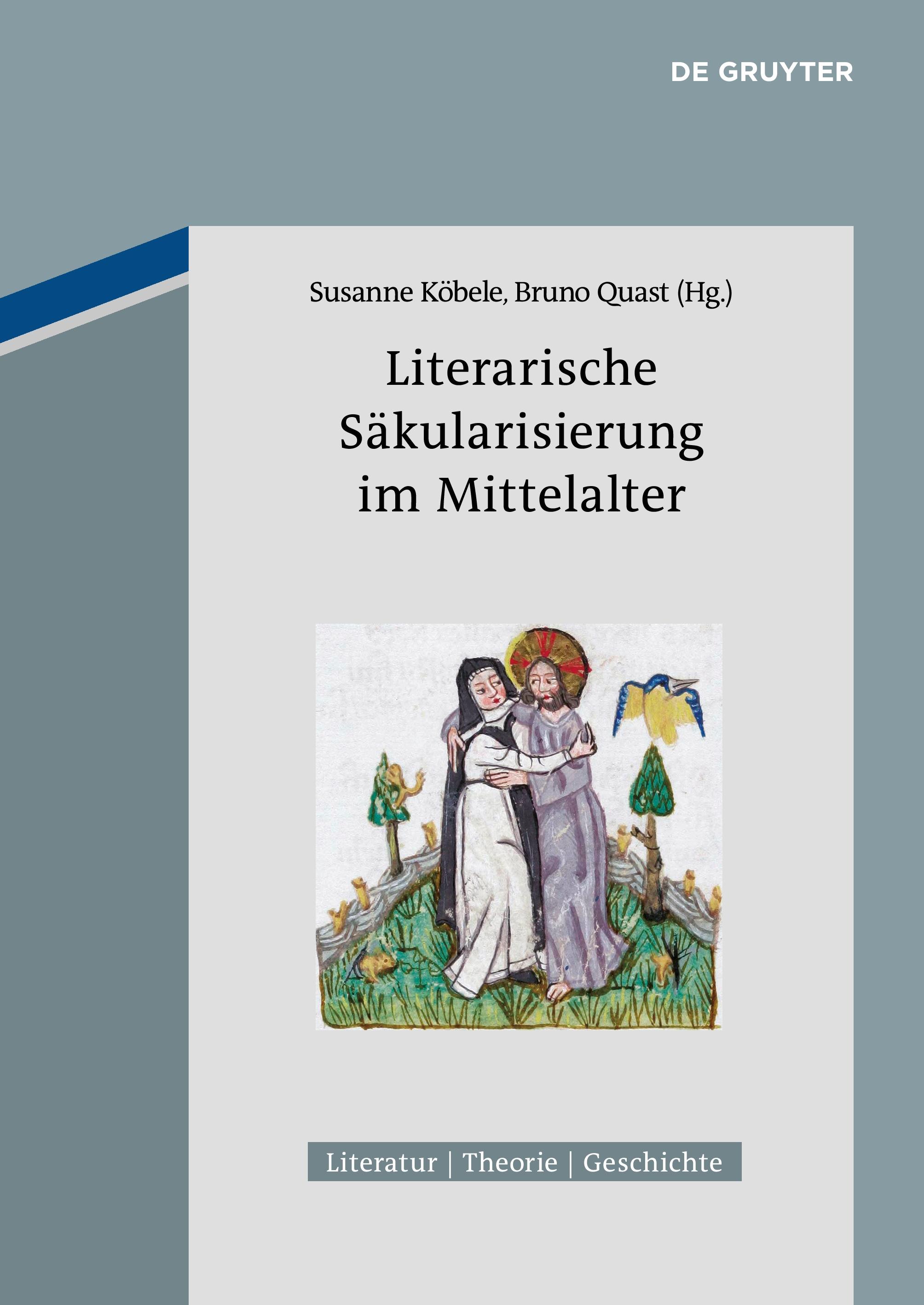 Vorderes Coverbild Literarische Säkularisierung im Mittelalter
