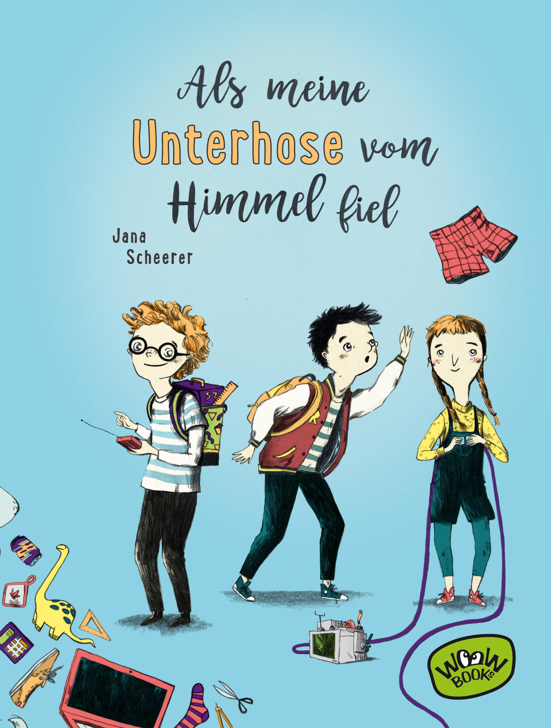 Vorderes Coverbild Als meine Unterhose vom Himmel fiel
