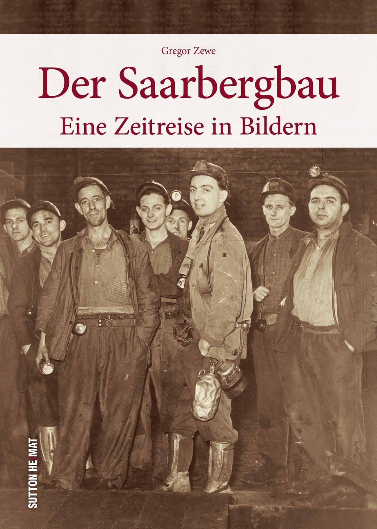 Vorderes Coverbild Der Saarbergbau