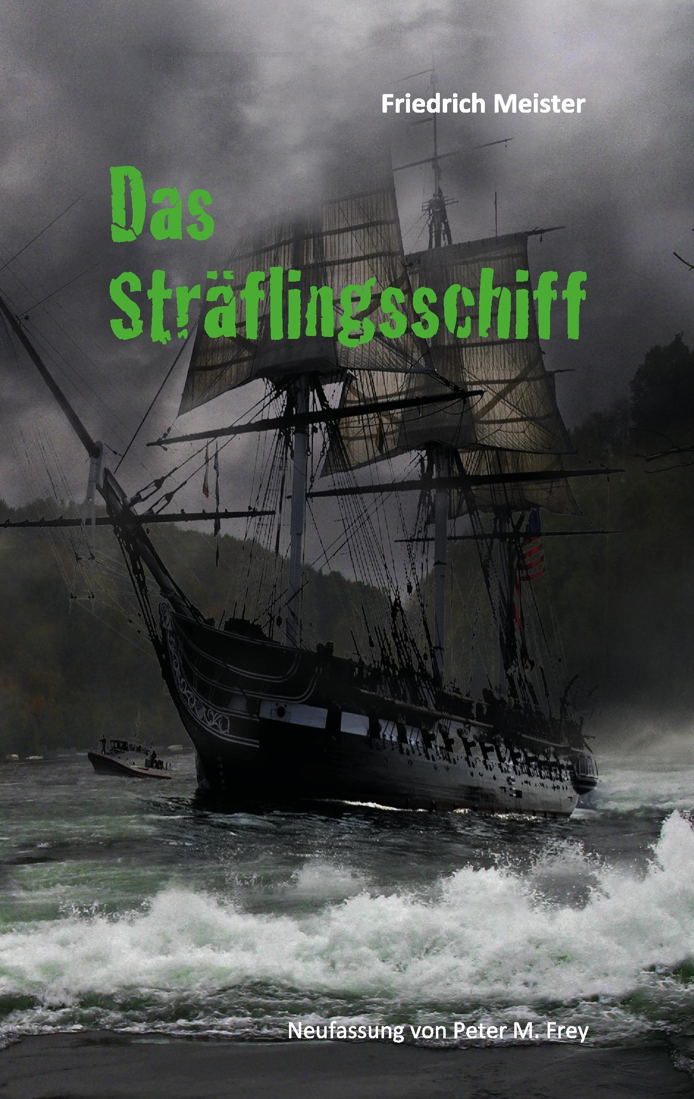 Vorderes Coverbild Das Sträflingsschiff