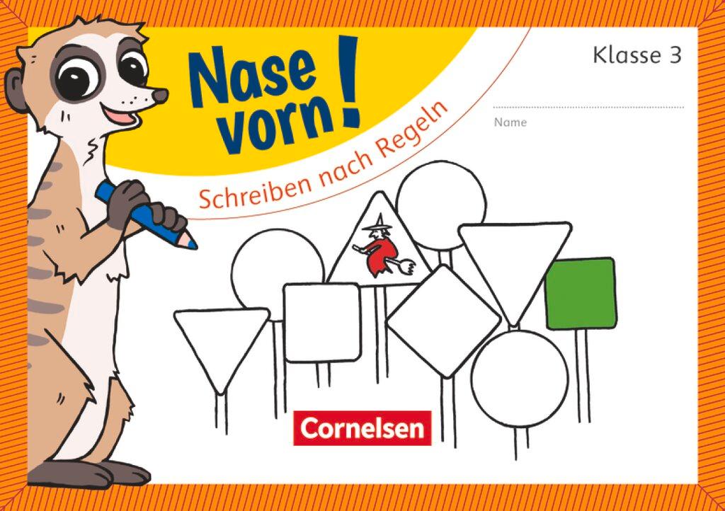 Vorderes Coverbild Nase vorn! - Deutsch 3. Schuljahr - Schreiben nach Regeln