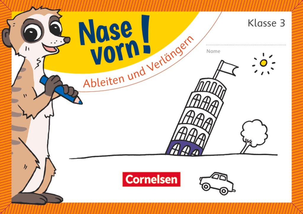 Vorderes Coverbild Nase vorn! - Deutsch 3. Schuljahr - Ableiten und Verlängern