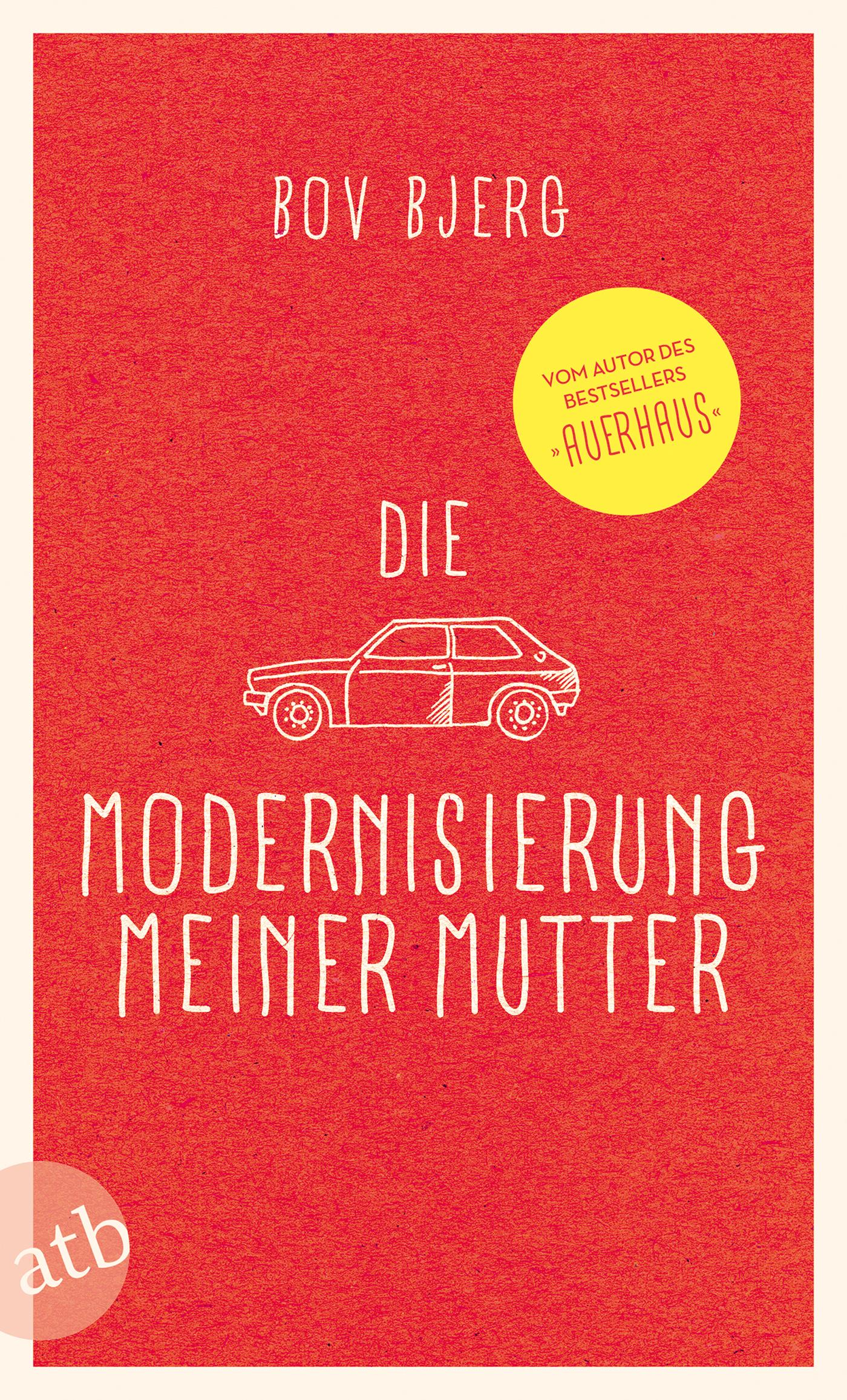 Vorderes Coverbild Die Modernisierung meiner Mutter