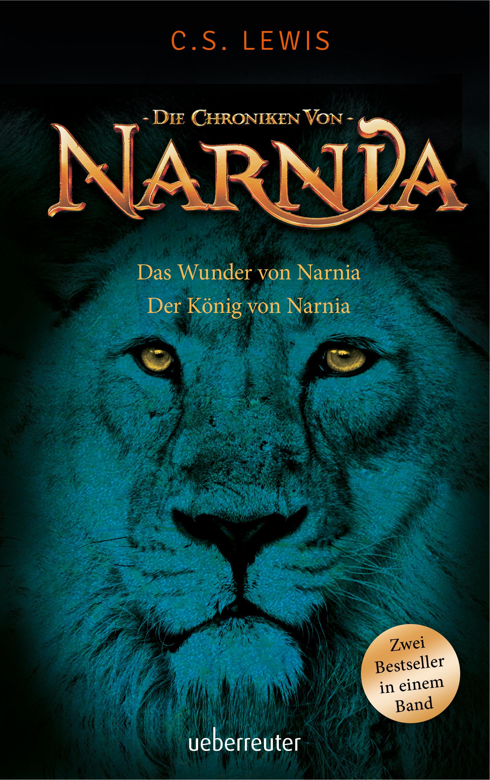 Vorderes Coverbild Das Wunder von Narnia / Der König von Narnia