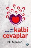Vorderes Coverbild Akli Sorulara Kalbi Cevaplar