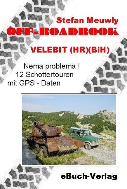 Vorderes Coverbild Off_Roadbook-Velebit (HR)(BiH)