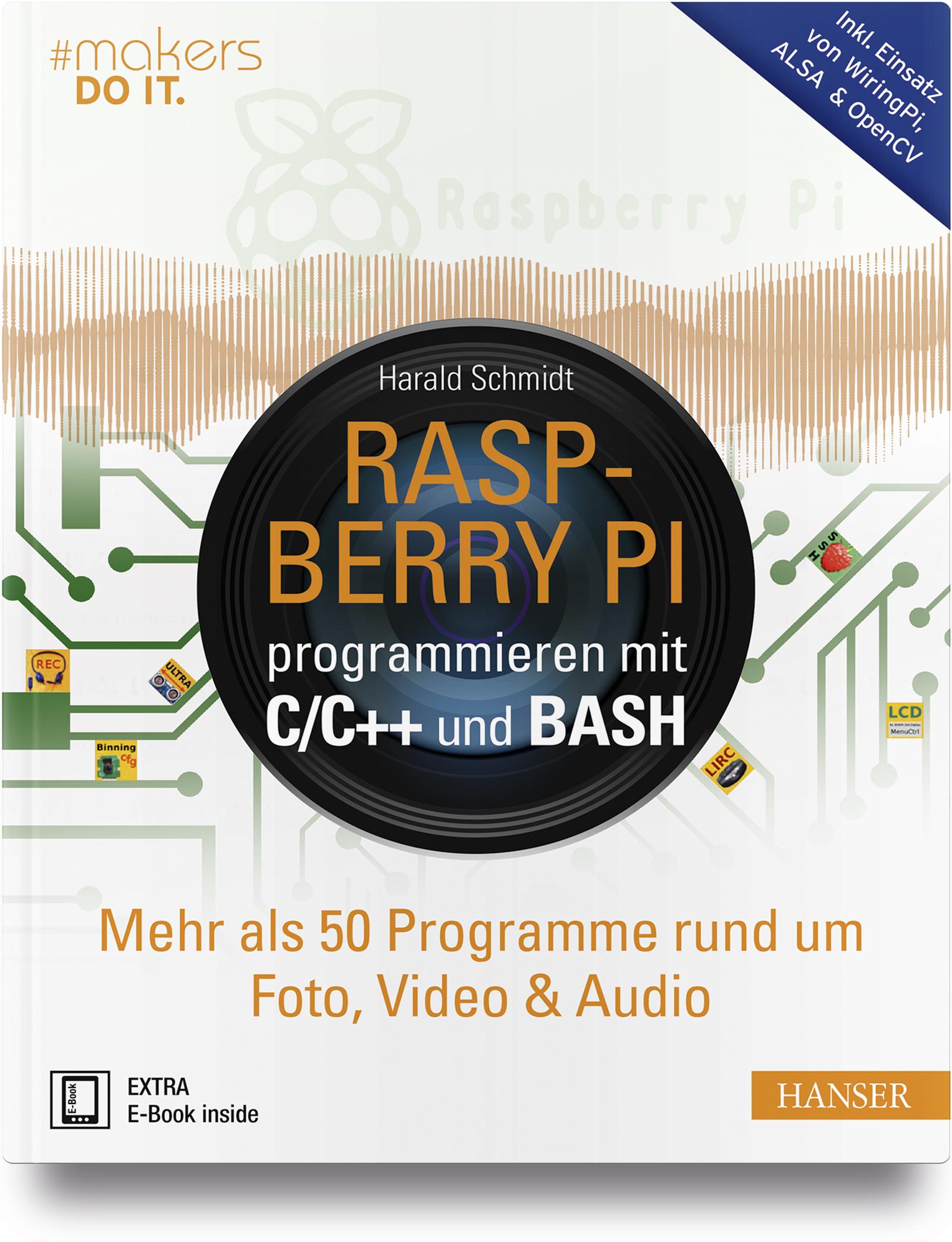 Vorderes Coverbild Raspberry Pi programmieren mit C/C++ und Bash