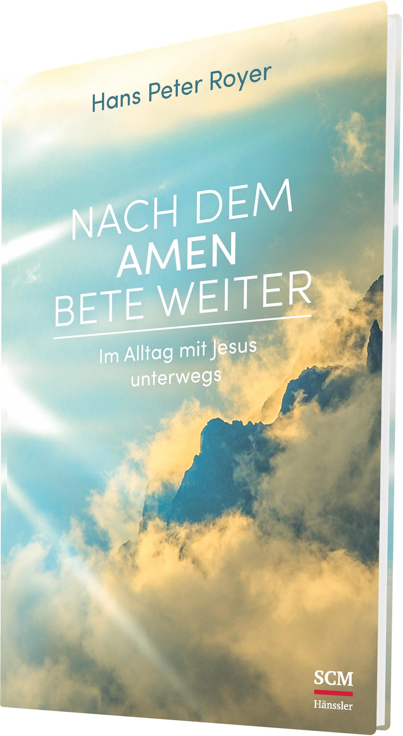 Vorderes Coverbild Nach dem Amen bete weiter