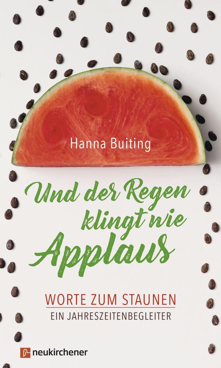 Vorderes Coverbild Und der Regen klingt wie Applaus