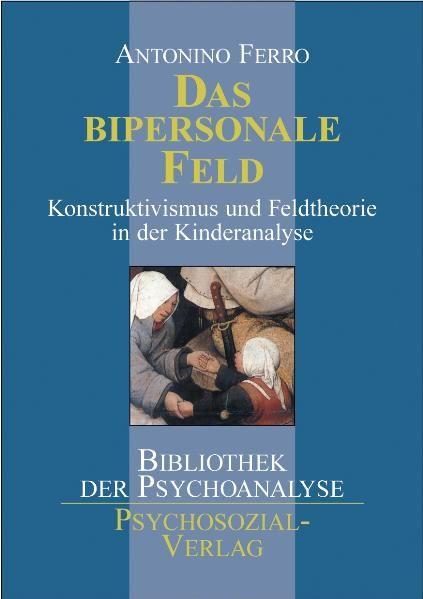 Vorderes Coverbild Das bipersonale Feld