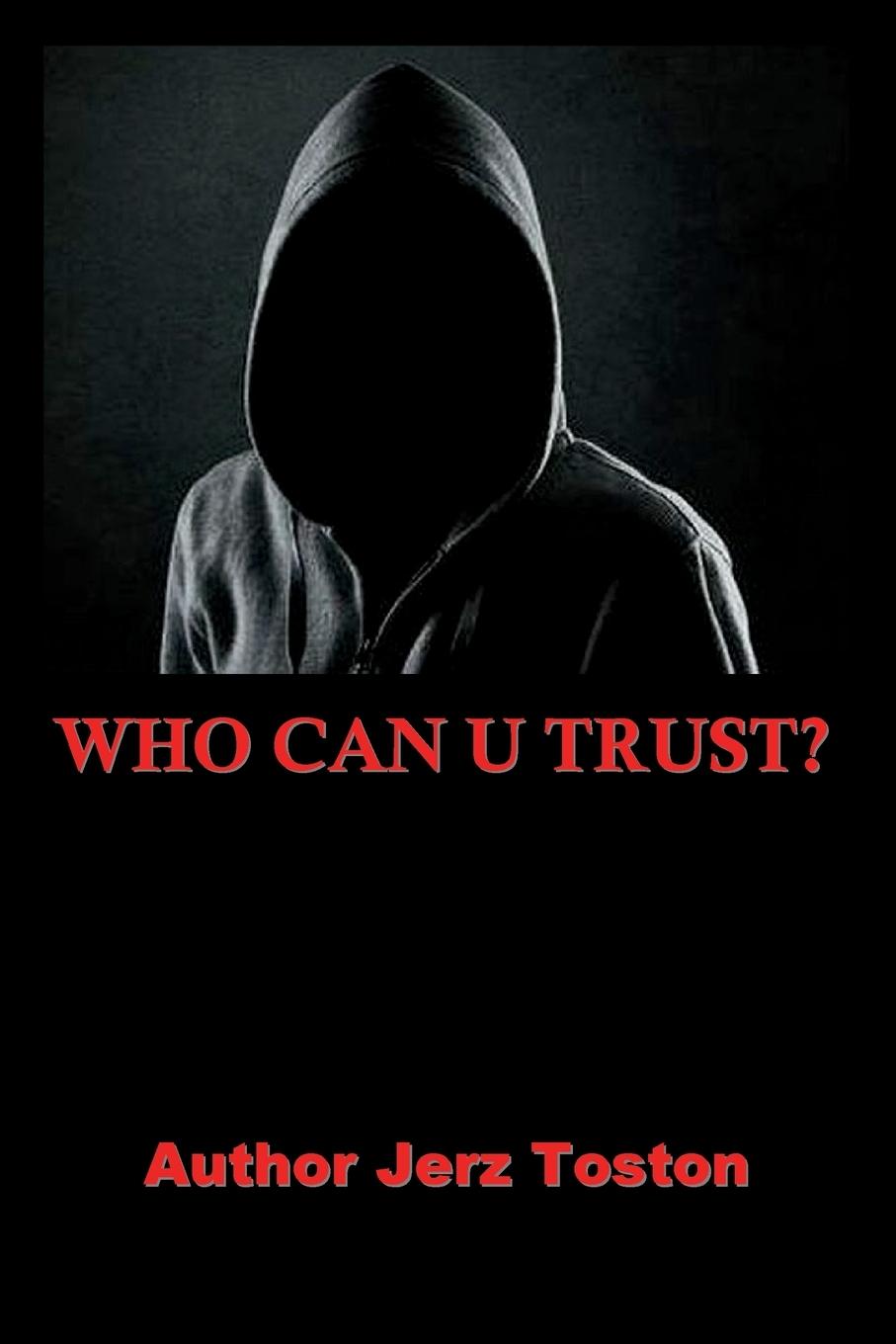 Vorderes Coverbild Who Can U Trust