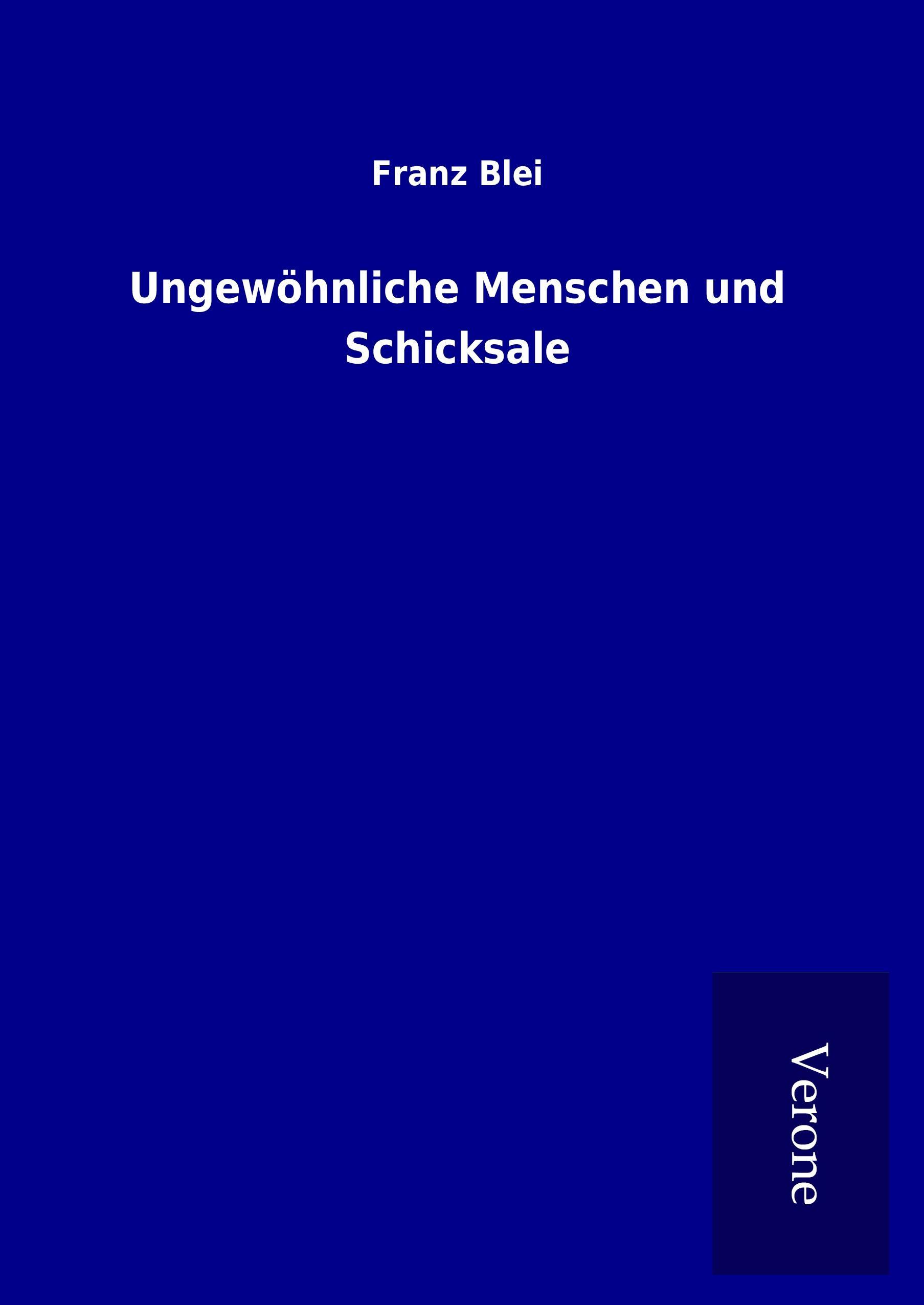 Vorderes Coverbild Ungewöhnliche Menschen und Schicksale