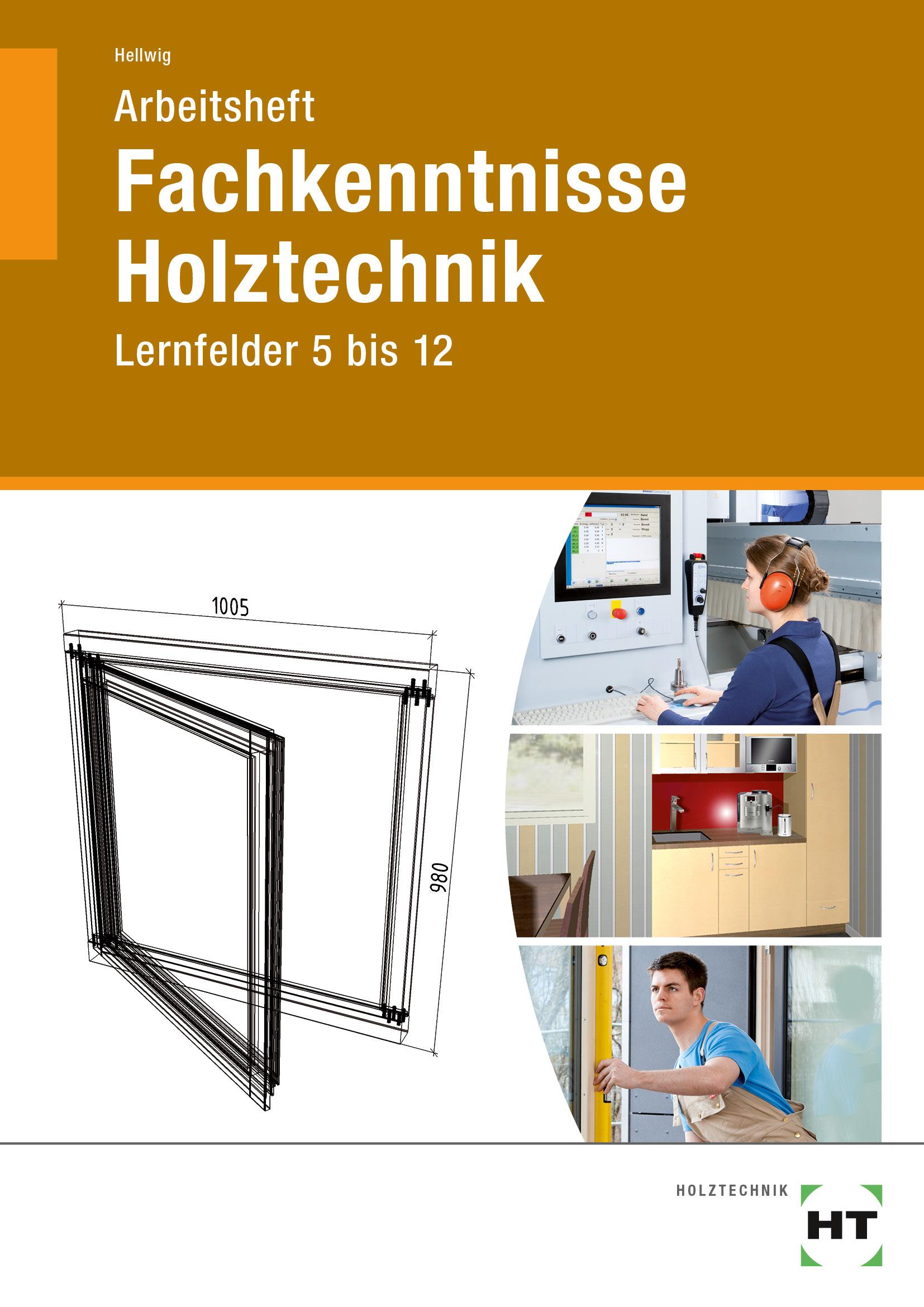 Vorderes Coverbild Arbeitsheft Fachkenntnisse Holztechnik