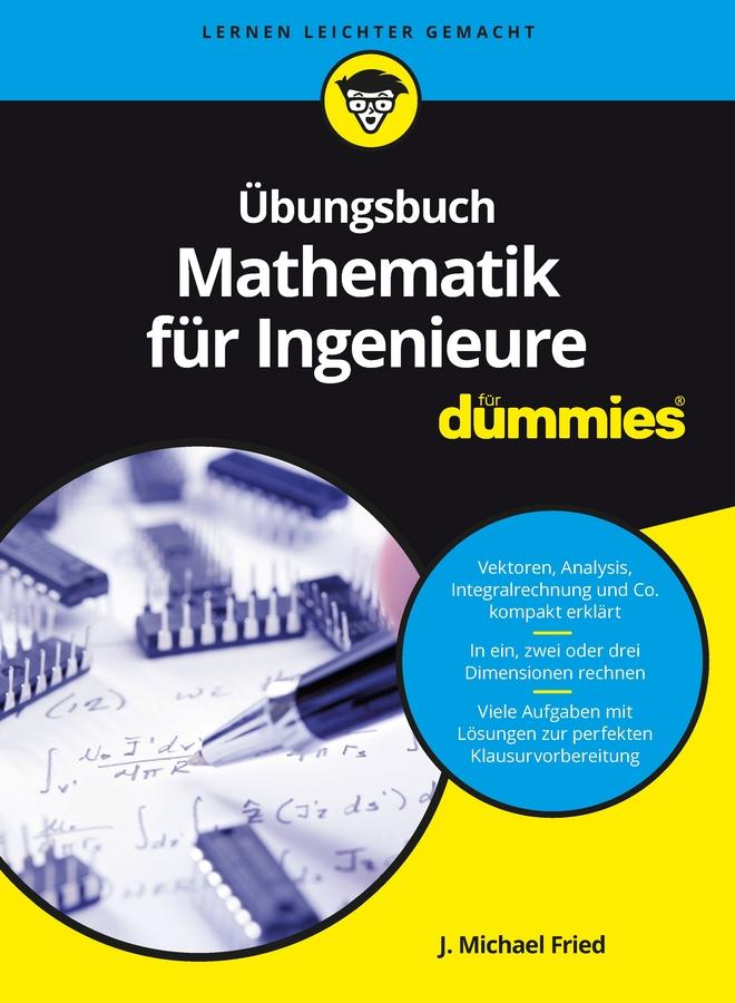 Vorderes Coverbild Übungsbuch Mathematik für Ingenieure für Dummies