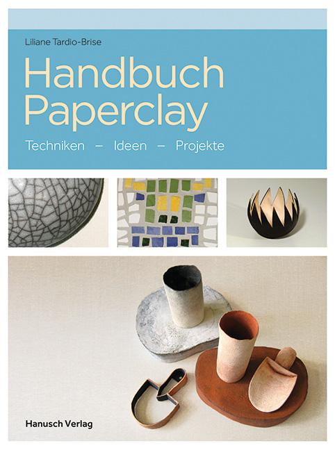 Vorderes Coverbild Handbuch Paperclay