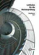 Vorderes Coverbild Leitfaden für die Meisterprüfung. Metallbauer 1