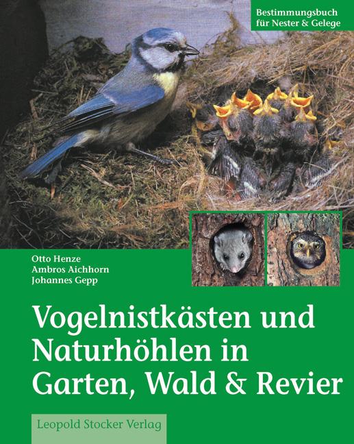 Vorderes Coverbild Vogelnistkästen in Garten & Wald