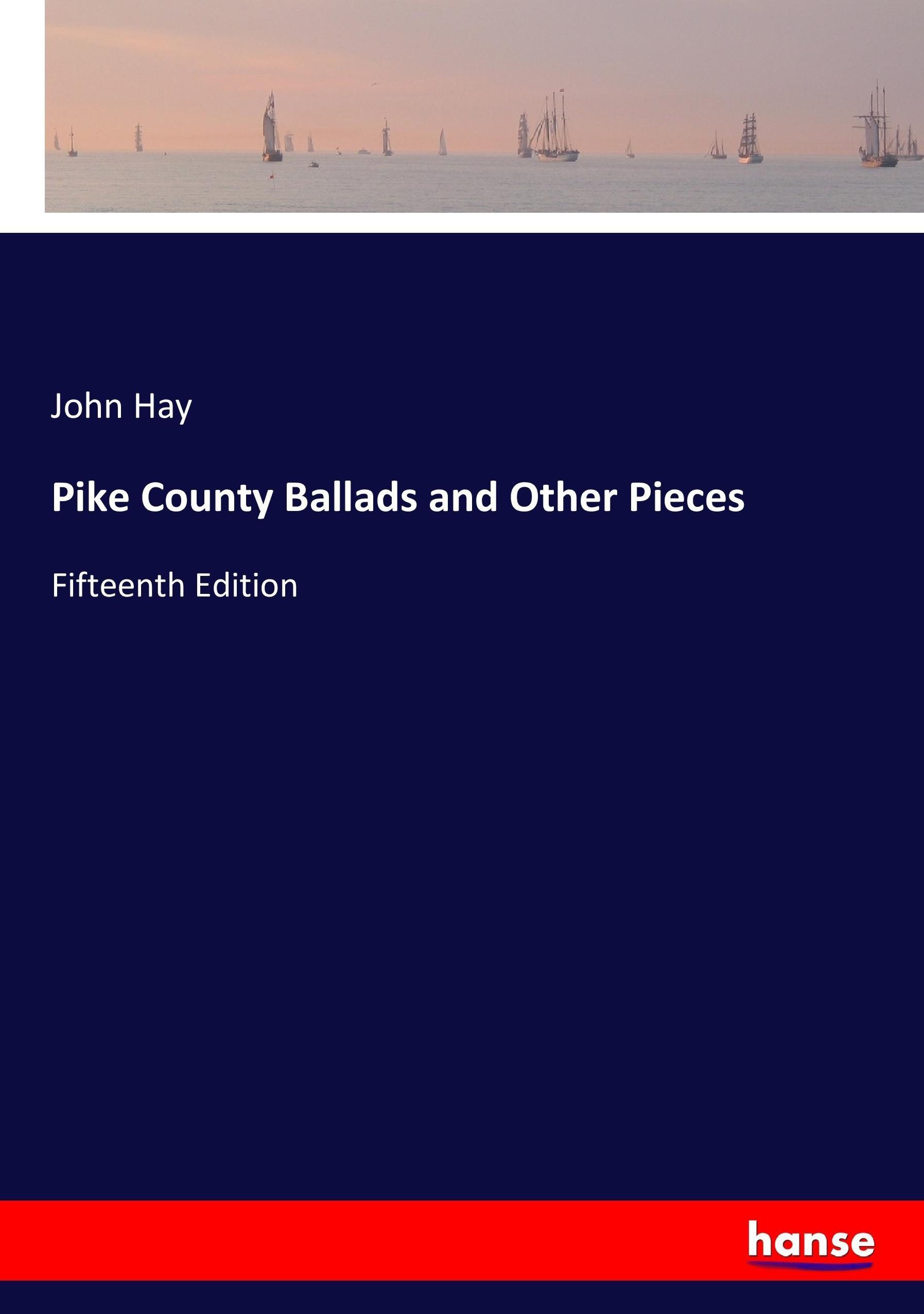 Vorderes Coverbild Pike County Ballads and Other Pieces