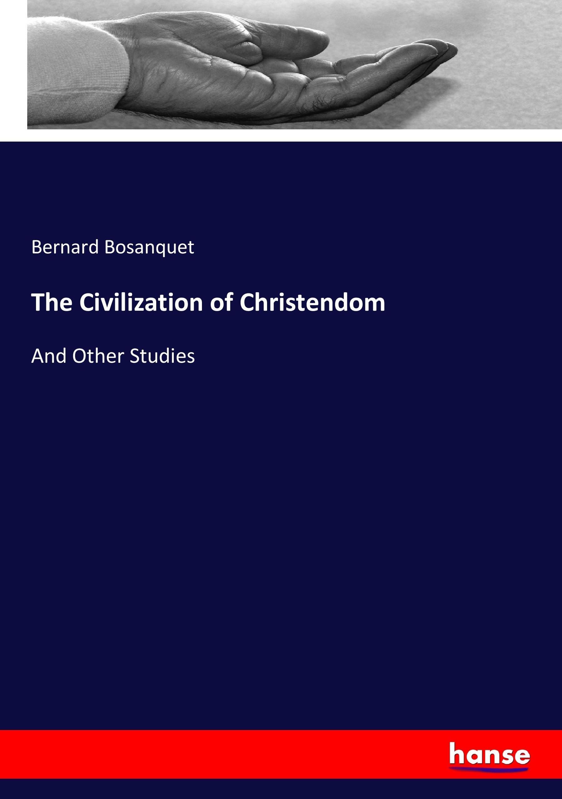 Vorderes Coverbild The Civilization of Christendom