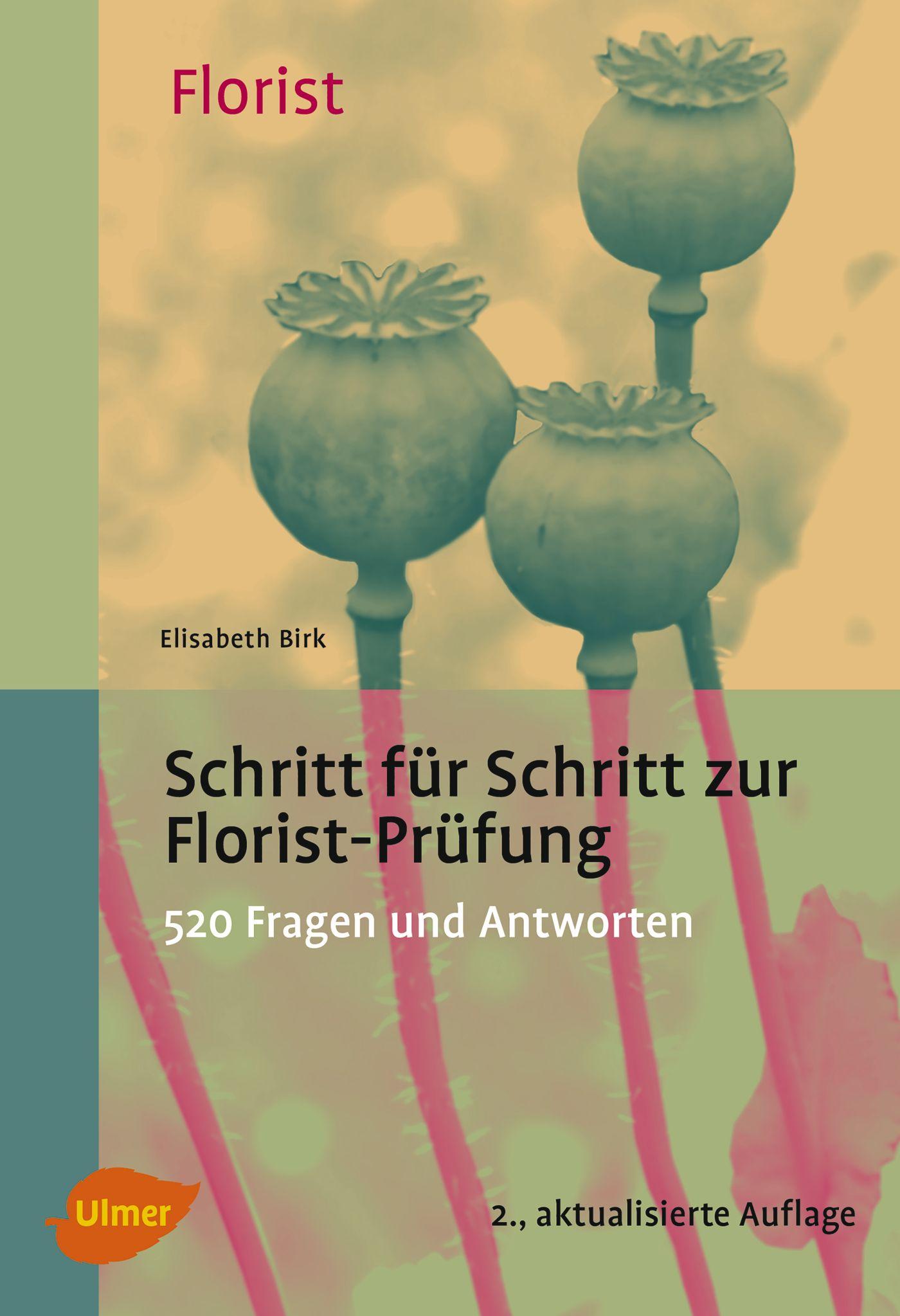 Vorderes Coverbild Schritt für Schritt zur Florist-Prüfung