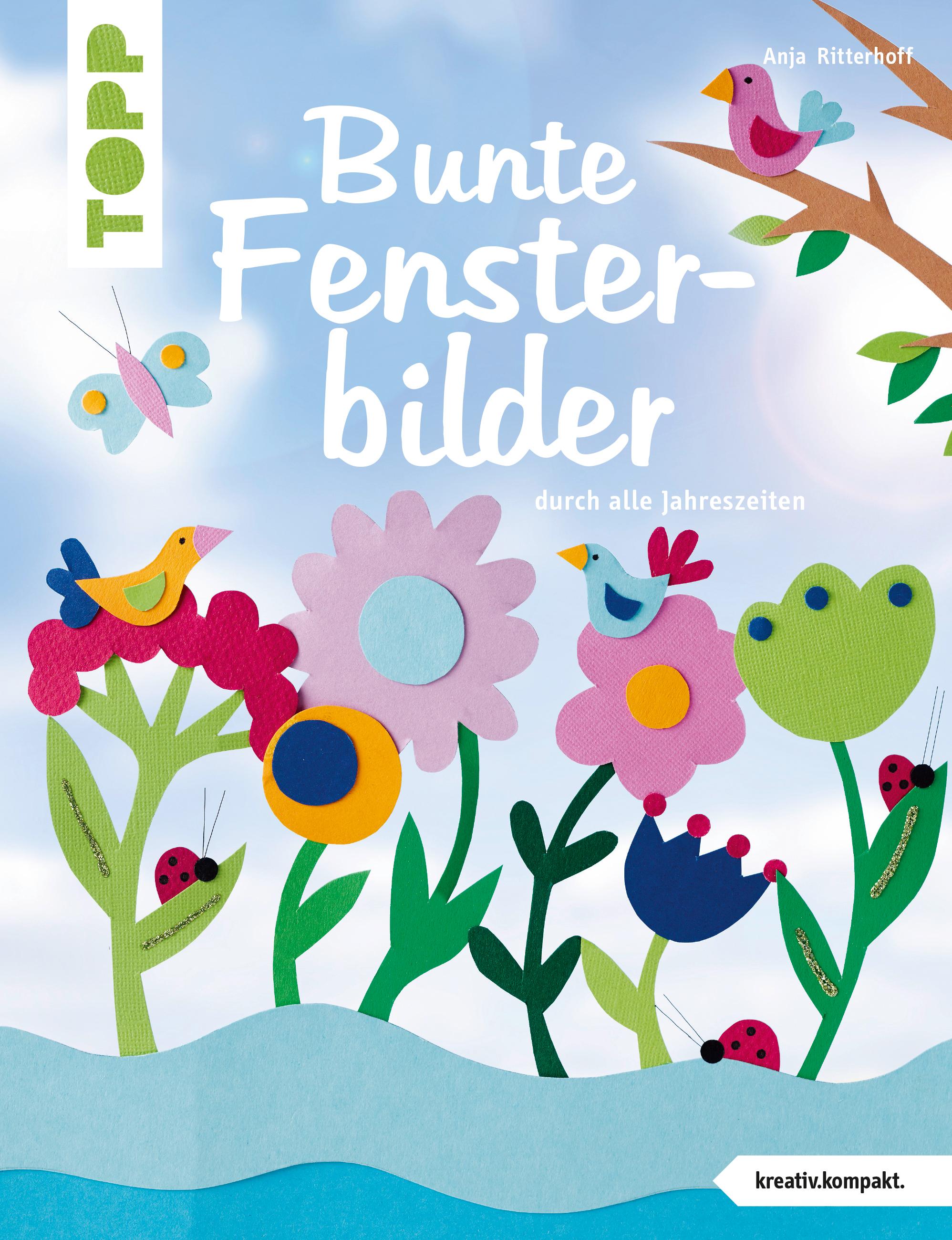 Vorderes Coverbild Bunte Fensterbilder durch alle Jahreszeiten (kreativ.kompakt)