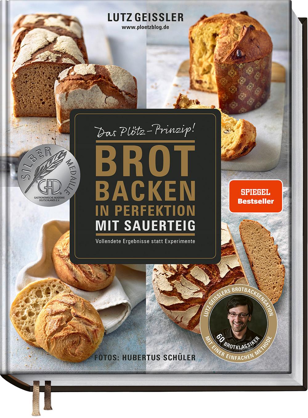 Vorderes Coverbild Brot backen in Perfektion mit Sauerteig
