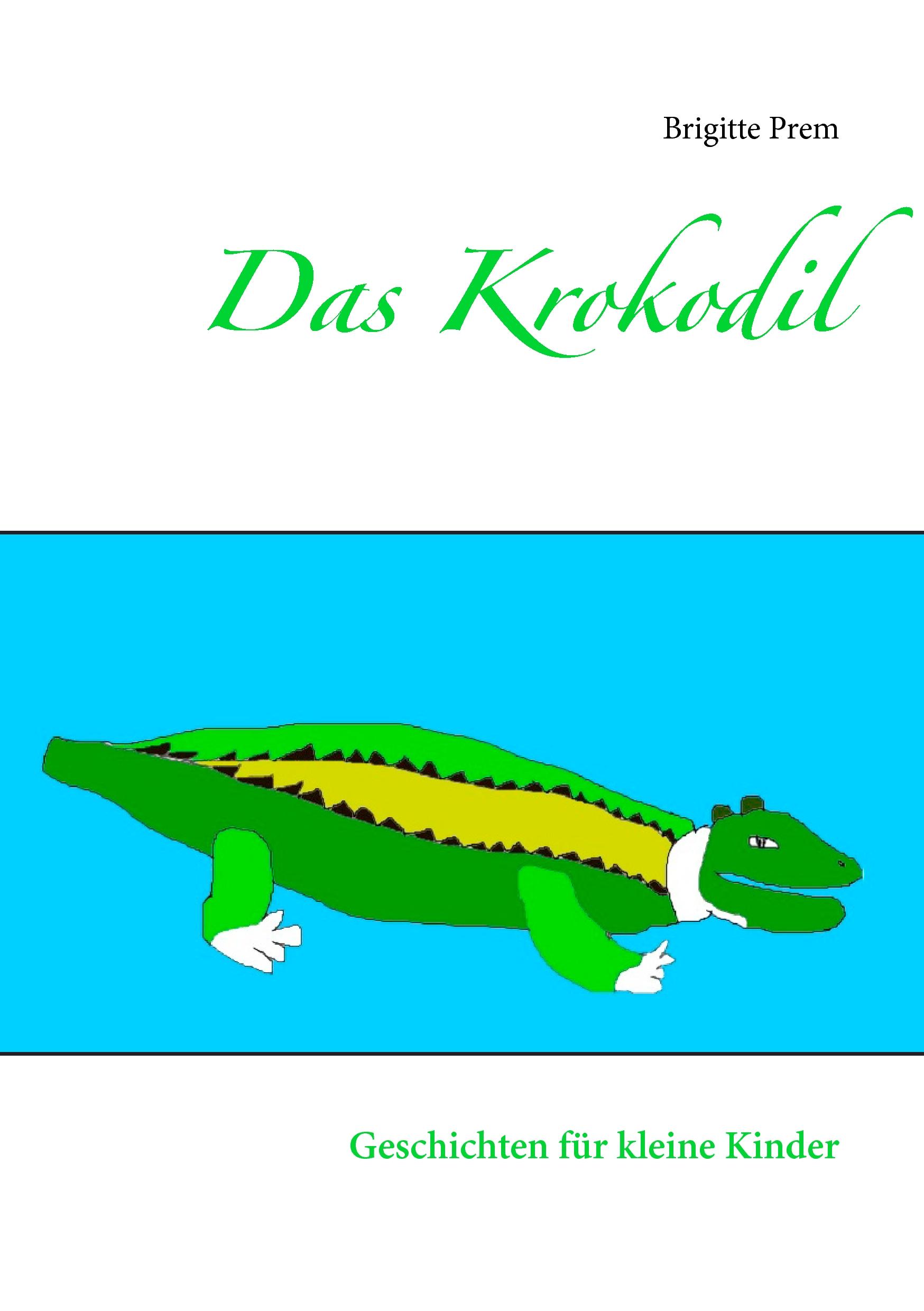 Vorderes Coverbild Das Krokodil
