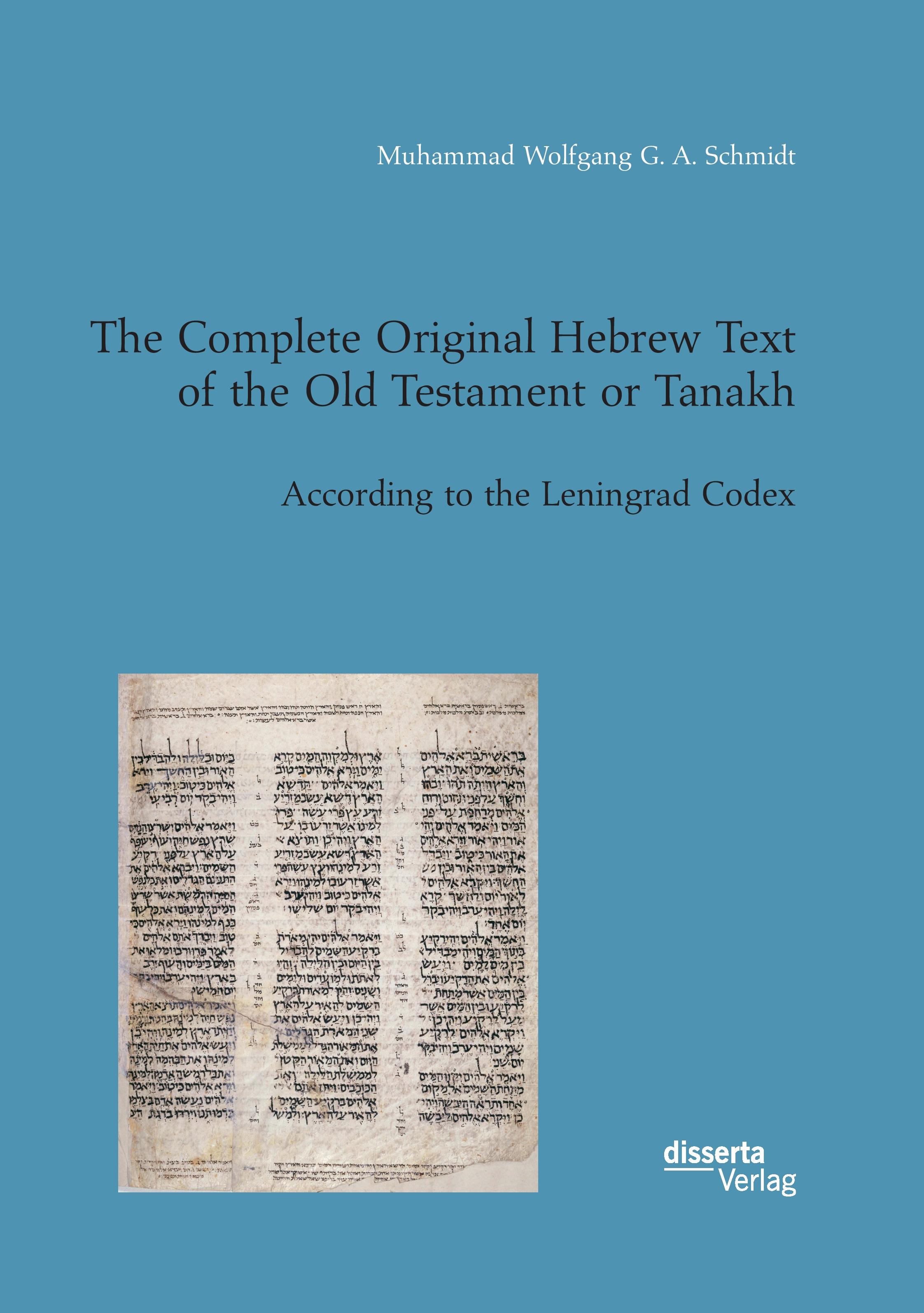 Vorderes Coverbild The Complete Original Hebrew Text of the Old Testament or Tanakh