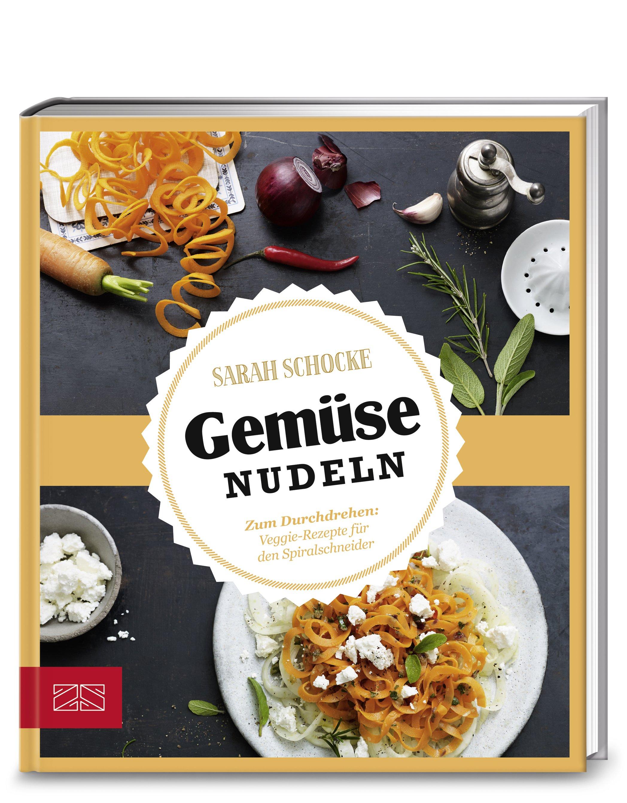 Vorderes Coverbild Just delicious - Gemüsenudeln