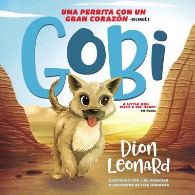 Vorderes Coverbild Gobi: Una Perrita Con Un Gran Corazón - Bilingüe