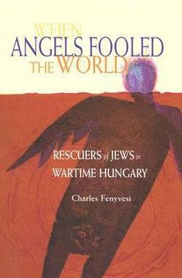 Vorderes Coverbild When Angels Fooled the World