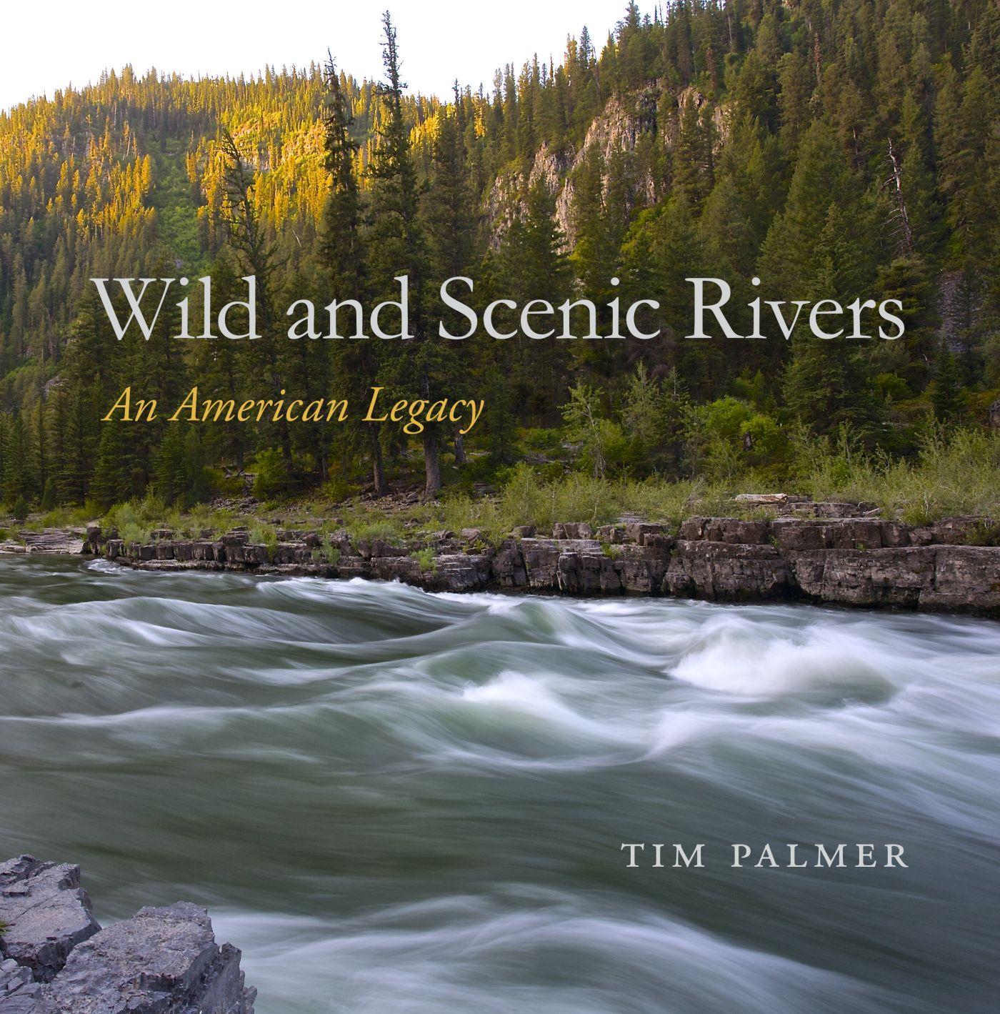 Vorderes Coverbild Wild and Scenic Rivers: An American Legacy
