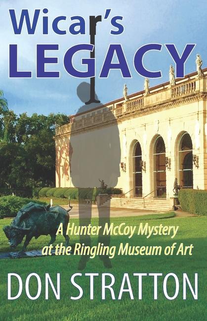 Vorderes Coverbild Wicar's Legacy: A Hunter McCoy Mystery at the Ringling Museum of Art
