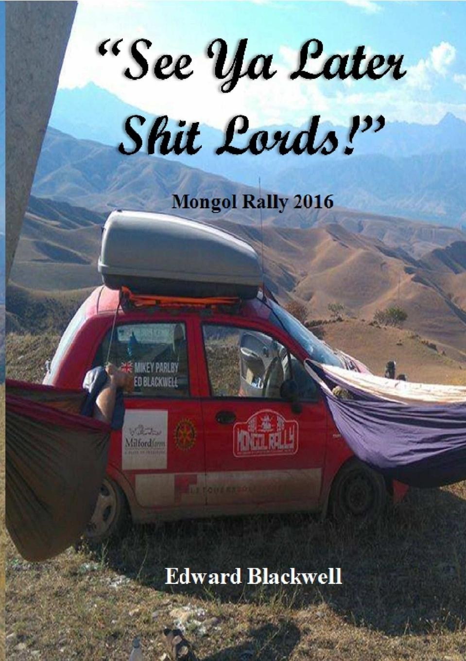 Vorderes Coverbild "See Ya Later Shit Lords!"