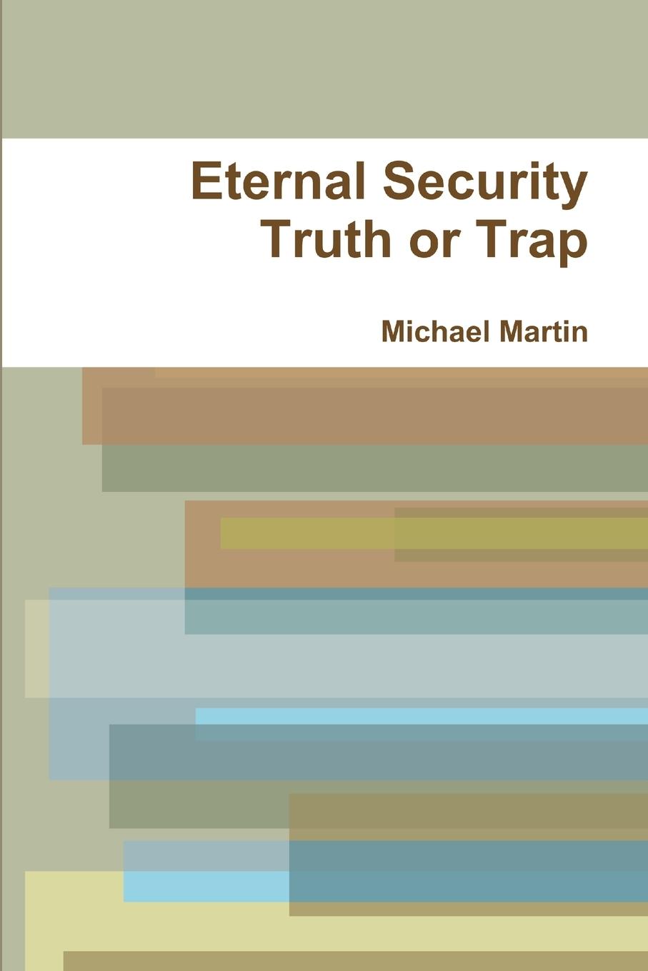 Vorderes Coverbild Eternal Security Truth or Trap