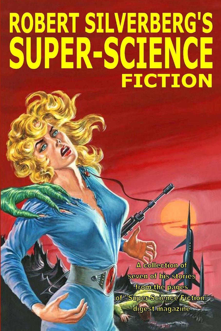 Vorderes Coverbild Robert Silverberg's Super-Science Fiction