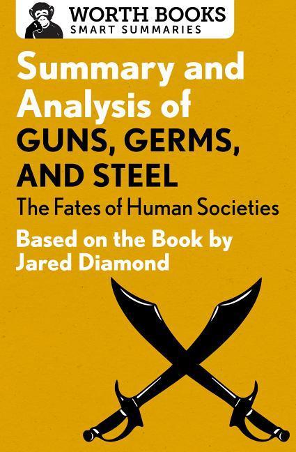 Vorderes Coverbild Summary and Analysis of Guns, Germs, and Steel