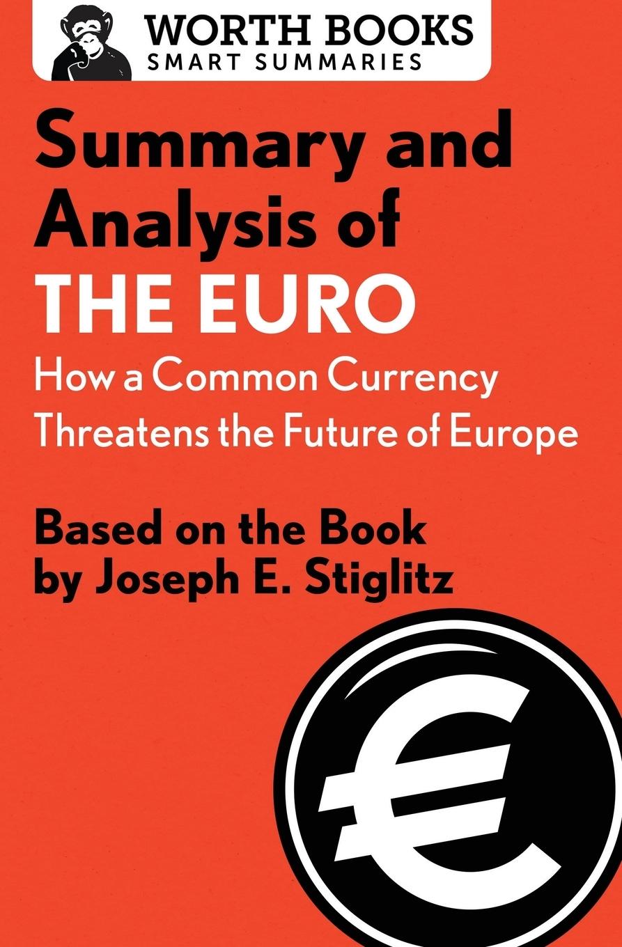 Vorderes Coverbild Summary and Analysis of The Euro