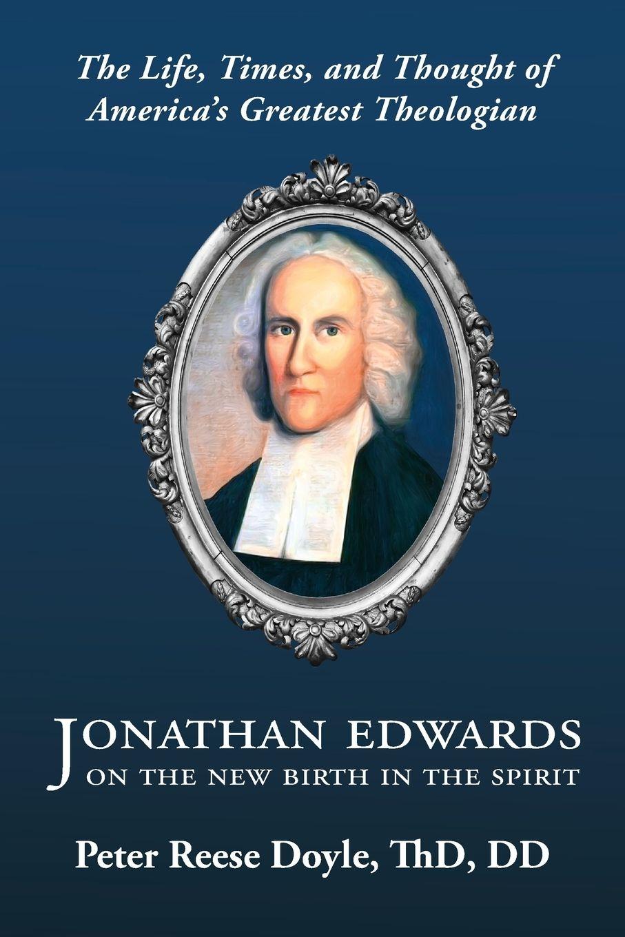 Vorderes Coverbild Jonathan Edwards on the New Birth in the Spirit