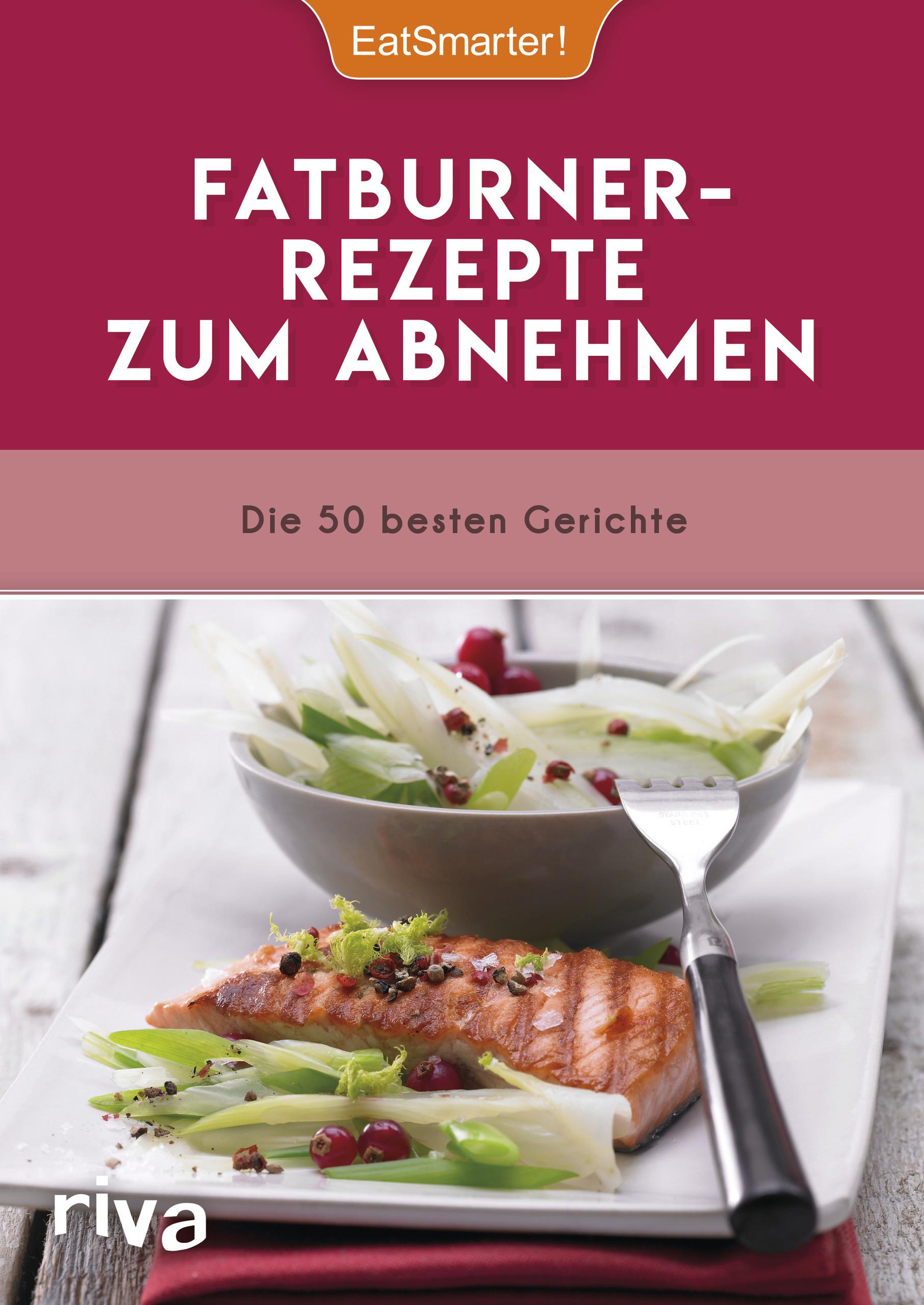 Vorderes Coverbild EatSmarter! Fatburner-Rezepte zum Abnehmen